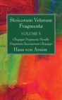Image for Stoicorum Veterum Fragmenta Volume 3
