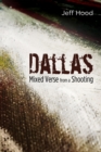 Image for Dallas: Mixed Verse from a Shooting