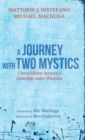 Image for A Journey with Two Mystics