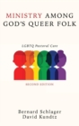 Image for Ministry Among God&#39;s Queer Folk, Second Edition