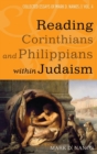 Image for Reading Corinthians and Philippians within Judaism