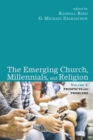 Image for Emerging Church, Millennials, and Religion: Volume 1: Prospects and Problems