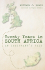 Image for Twenty Years in South Africa: An Immigrant&#39;s Tale