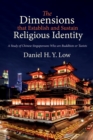 Image for Dimensions That Establish and Sustain Religious Identity: A Study of Chinese Singaporeans Who Are Buddhists Or Taoists