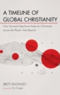 Image for A Timeline of Global Christianity