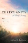Image for Christianity: A Brief Survey
