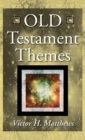 Image for Old Testament Themes