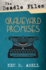 Image for Beadle Files: Graveyard Promises