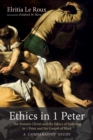 Image for Ethics in 1 Peter: The Imitatio Christi and the Ethics of Suffering in 1 Peter and the Gospel of Mark-a Comparative Study