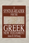 Image for A Syntax-Reader for the Greek New Testament