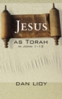 Image for Jesus as Torah in John 1-12