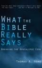 Image for What the Bible Really Says?