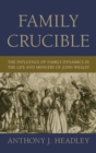 Image for Family Crucible