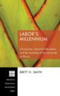 Image for Labor&#39;s Millennium