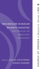 Image for Non-Muslims in Muslim Majority Societies - With Focus on the Middle East and Pakistan