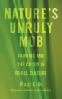Image for Nature&#39;s Unruly Mob