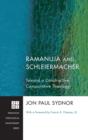 Image for Ramanuja and Schleiermacher