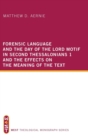 Image for Forensic Language and the Day of the Lord Motif in Second Thessalonians 1 and the Effects on the Meaning of the Text