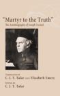 Image for &quot;Martyr to the Truth&quot;