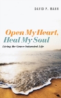 Image for Open My Heart, Heal My Soul