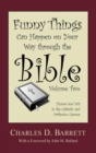 Image for Funny Things Can Happen on Your Way through the Bible, Volume 2