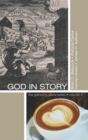 Image for God in Story