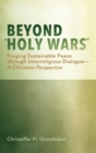 Image for Beyond &quot;Holy Wars&quot;