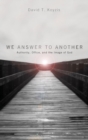 Image for We Answer to Another