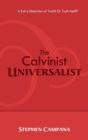 Image for The Calvinist Universalist