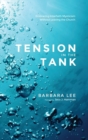 Image for Tension in the Tank