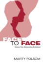 Image for Face to Face, Volume Two