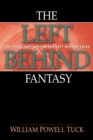 Image for Left Behind Fantasy: The Theology Behind the Left Behind Tales