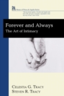 Image for Forever and Always: The Art of Intimacy