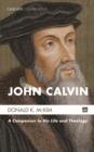 Image for John Calvin: A Companion to His Life and Theology