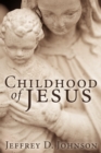 Image for Childhood of Jesus