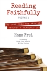 Image for Reading Faithfully, Volume 1: Writings from the Archives: Theology and Hermeneutics