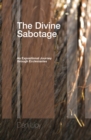Image for Divine Sabotage: An Expositional Journey Through Ecclesiastes