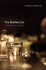 Image for Bartender: A Fable About a Journey
