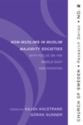 Image for Non-muslims in Muslim Majority Societies - With Focus On the Middle East and Pakistan