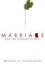 Image for Marriage and the Counsel of God