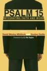 Image for Psalm 15: Integrating Faith and Work