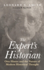 Image for The Expert&#39;s Historian