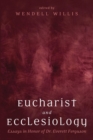 Image for Eucharist and Ecclesiology