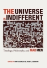 Image for The Universe is Indifferent