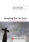 Image for Stumbling over the Cross