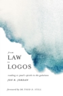 Image for From Law to Logos: Reading St. Paul&#39;s Epistle to the Galatians
