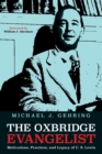 Image for Oxbridge Evangelist: Motivations, Practices, and Legacy of C.s. Lewis