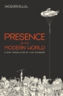 Image for Presence in the Modern World: A New Translation