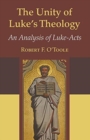 Image for The Unity of Luke&#39;s Theology