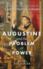 Image for Augustine and the Problem of Power